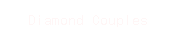 Diamond Couples